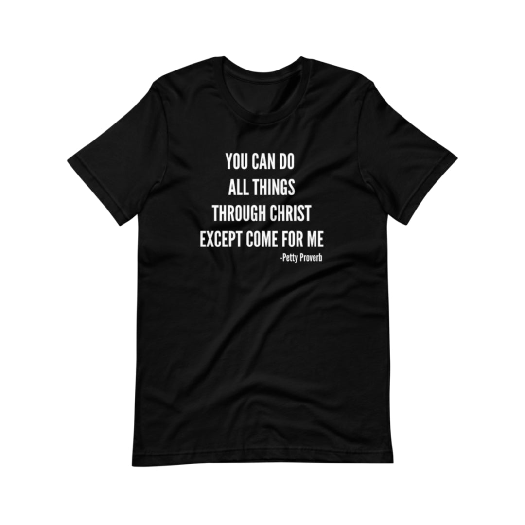 You Can Do All Things Tee