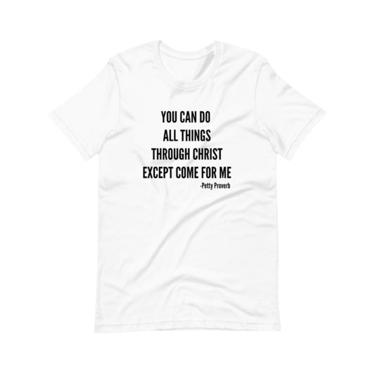 You Can Do All Things Tee