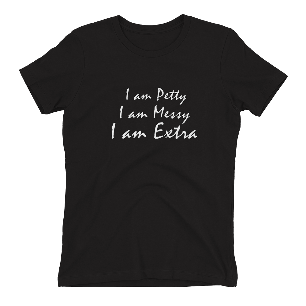 Petty Messy Extra Tee