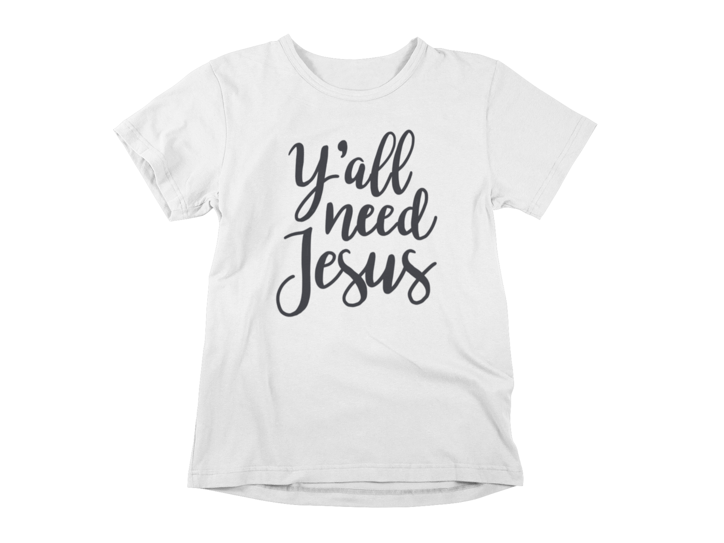 Y'all Need Jesus