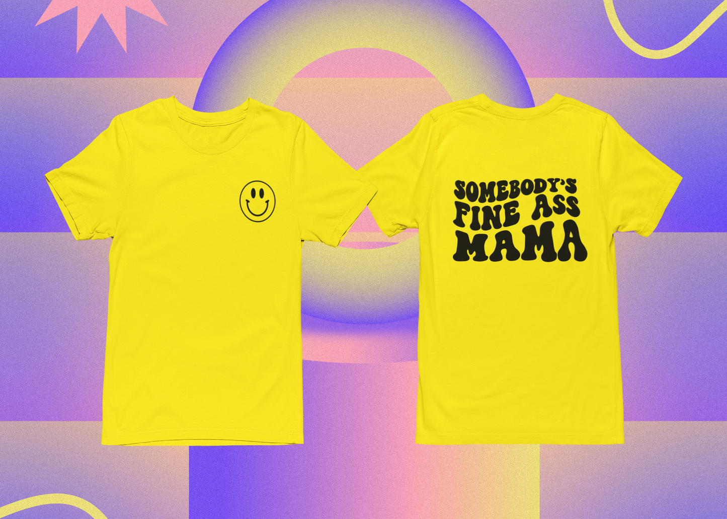 Somebody's Fine A$$ Mama Unisex Tee