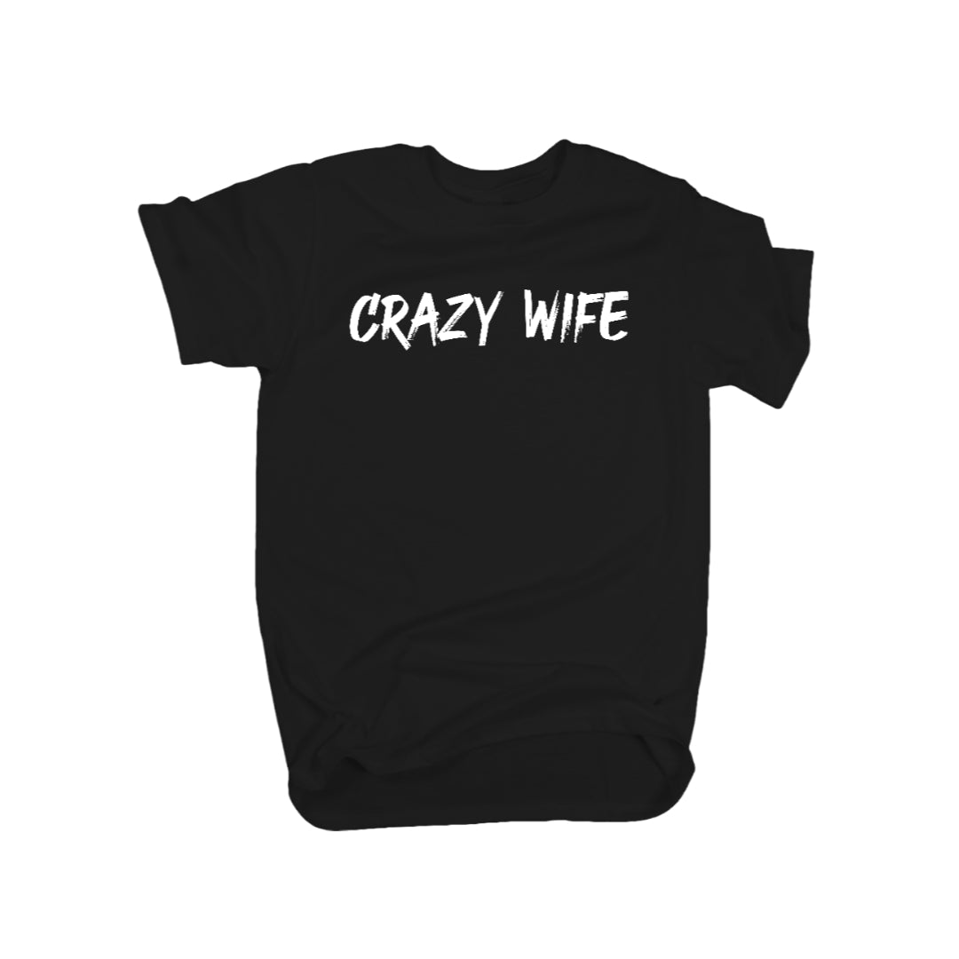 Crazy Wife Tee