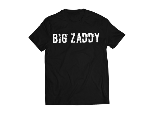 Big Zaddy Tee